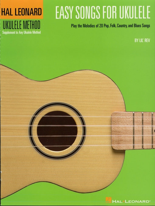 Title details for Easy Songs for Ukulele by Lil' Rev - Available